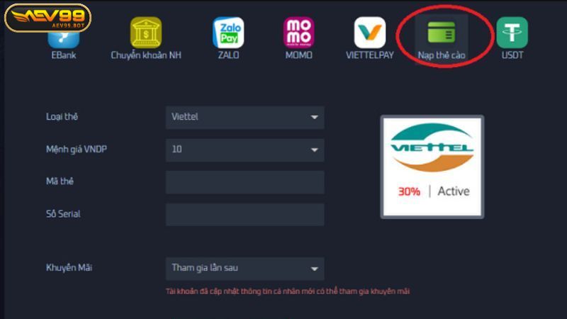 Nạp tiền AEV99 qua thẻ cào điện thoại nhanh chóng, dễ dàng