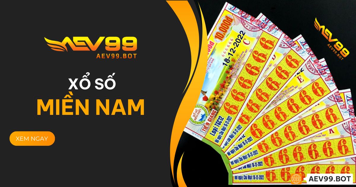 Xổ số miền Nam AEV99